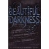 Beautiful Darkness (Book 2)