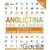 Angličtina pre každého: Učebnica - Úroveň 2 - Mierne pokročilý - Rachel Harding