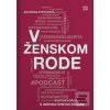 V ženskom rode (Katarína Strýčková)