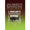 Zachráňte slovenčinu - Keď národ umieral III (Peter Huba)