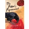 The Abbots Agreement (Mel Starr)