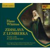 Whitton Hana - Zdislava z Lemberka vnesla světlo... / MP3 [CD]