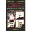 Rennes-le-Château e il mistero dell'abbazia di Carol (Alessandro Piana,Roberto Volterri)(Brožovaná)