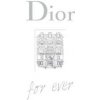 Dior For Ever - Catherine Ormen, Quercus Publishing