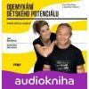Odemykání dětského potenciálu - Jan Mühlfeit, Kateřina Krůtová-Novotná