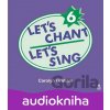 Let´s Chant, Let´s Sing 6: Audio CD - Caroline Graham