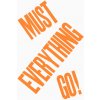 Everything Must Go! (Fulford Jason)