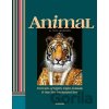 Tein Lucasson: Animal. Portraits of Eighty-Eight Animals & One Shy Enchanted Boy - Tein Lucasson