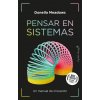 Pensar en sistemas (DONELLA MEADOWS)(Brožovaná)