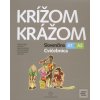 Krížom krážom Cvičebnica… (Helena Ĺos Ivoríková a kolektív)