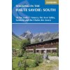 Walking in the Haute Savoie: South: 30 Day Walks - Annecy, Valle de lArve, Samons and the Chane Des Aravis (Norton Janette)