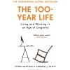 The 100-Year Life - Lynda Gratton, Andrew Scott
