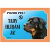 Dafiko Tabulka Tady hlídám! Rottweiller 1ks