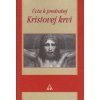 Úcta k predrahej Kristovej krvi