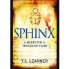 Sphinx - T S Learner, Little, Brown and Company