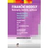 Finanční modely - Zdeněk Zmeškal, Dana Dluhošová, Tomáš Tichý