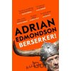 Berserker! - Adrian Edmondson