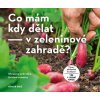 Co mám kdy dělat - v zeleninové zahradě? - Otmar Diez