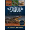 THE COMPLETE NILE CROCODILE HANDBOOK