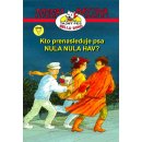 Kniha Kto prenasleduje psa NULA NULA HAV? - Thomas Brezina