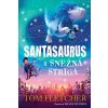 Santasaurus a Snežná striga (Santasaurus 2)