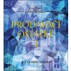 Prodavači ostatků I. - Vlastimil Vondruška; Pavel Soukup