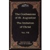 The Confessions of St. Augustine & the Imitation of Christ by Thomas Kempis: The Five Foot Shelf of Classics, Vol. VII (in 51 Volumes) (Kempis Thomas a.)