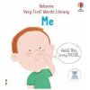 Very First Words Library: Me - Matthew Oldham, Usborne Publishing Ltd