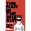 Man in the White Suit - -