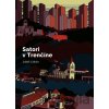Satori v Trenčíne - Lukáš Cabala, Anna Cima (ilustrátor)
