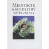 Meditácie a modlitby sestry Zdenky - Anton Habovštiak