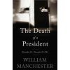 Death of a President (William Manchester)(Brožovaná)
