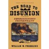 Road to Disunion