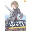 L'histoire en manga : De l'empire mongol à la Guerre de Cent ans (tome 5) (Kniha)