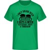 E190 Tričko - Pivo Pijem Včera, dnes a Zajtra - Írska zelená - XL - Pánske