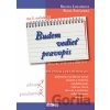 Budem vedieť pravopis pre 5. ročník ZŠ - Renáta Lukačková, Beata Solčanská