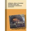 Střední, jižní a východní Evropa a rok 1918: společenské a mezinárodní souvislosti - Markus Giger