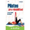 E-kniha Pilates pro rehabilitaci - Eva Blahušová
