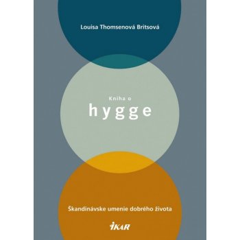 Kniha o hygge - Louise Thomsen Brits