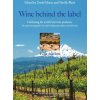 Wine behind the label 12th edition (David Moore)(Pevná)