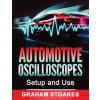 Automotive Oscilloscopes Setup and Use