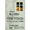 Operace Bílá Hora a černá totalita I. - Vladimír Čermák
