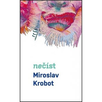 Nečíst - Miroslav Krobot