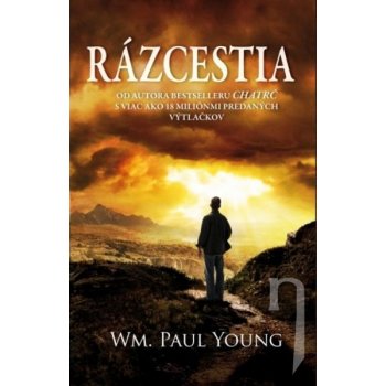 Rázcestia - Paul Young WM.