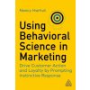 Using Behavioral Science in Marketing (Nancy Harhut)(Brožovaná)