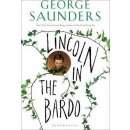 Lincoln in the Bardo Saunders George