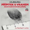 Přípitek s vrahem (1x Audio na CD - MP3) - I. M. Jedlička