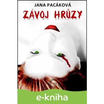 Závoj hrůzy - Jana Pacáková CZ