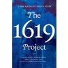 The 1619 Project - Nikole Hannah-Jones, WH Allen