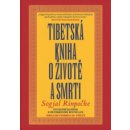 Tibetská kniha o životě a smrti